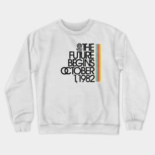 EPCOT Center Opening 1982 A Crewneck Sweatshirt